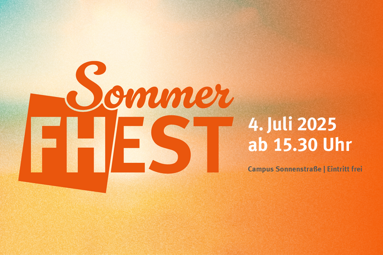 This graphic contains text on a colorful background with the following information: SommerFHest. July 04, 2025. from 3.30 pm. Campus Sonnenstraße. Free admission.